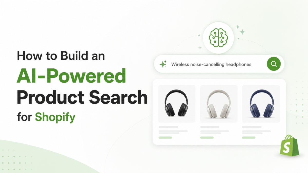 How to Build an AI-Powered Product Search for Shopify